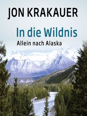 cover image of In die Wildnis